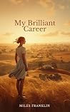 My Brilliant Career