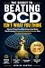 The Secret to Beating OCD I...