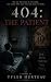 404: THE PATIENT