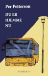 Du er hjemme nu