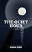 THE QUIET HOUR by Ashish Joshi
