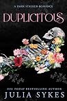 Duplicitous: A Dark Stalker Romance Duplicitous: A Dark Stalker Romance