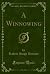 A Winnowing (Classic Reprint)