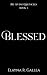 Blessed by Elayna R. Gallea