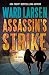 Assassin's Strike: A David ...