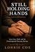 Still Holding Hands: Love, ...