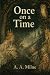 Once on a Time: A Darkly Wi...