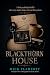 Blackthorn House