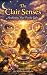 The Clair Senses: : Awakeni...