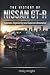 The History of the Nissan GT-R by Holly Knight