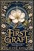The First Graft: A Blue Rid...