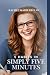5 Habits in Simply 5 Minutes by Rachel Marie Redlin
