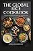 THE GLOBAL RICE COOKBOOK: T...