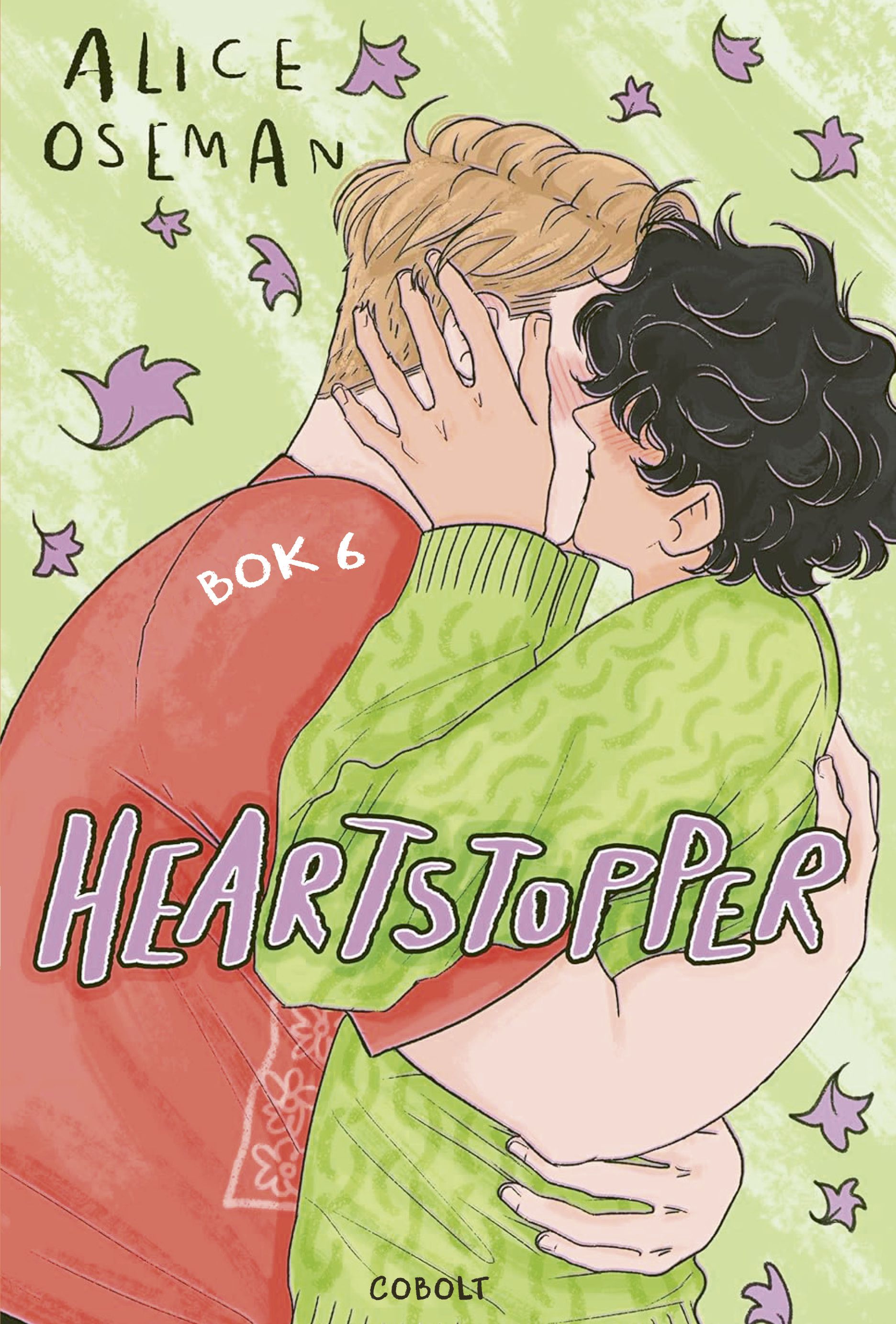 Heartstopper · Bok 6 (Heartstopper, #6)