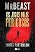 Os jogos mais perigosos