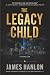 The Legacy Child