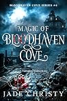 Magic of Bloodhav...