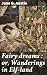 Fairy dreams : or, Wanderin...