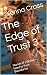 The Edge of Trust 3: Storie...