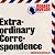 Extraordinary Correspondence