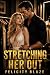 Stretching Her Out: Dominan...