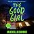 The Good Girl: A BRAND NEW ...
