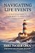 Navigating Life Events: A P...
