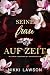 Seine Frau auf Zeit: Ein Mi...
