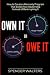 Own it or Owe it: An Operat...