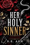 Her Holy Sinner: ...