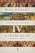 A Idade da Fé - Parte 2 de 2