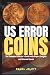 US Error Coins: The Complet...