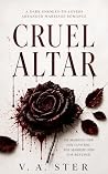 Cruel Altar: A Da...