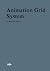 Animation Grid System