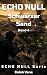 ECHO NULL - Schwarzer Sand ...