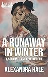 A Runaway in Winter (Sterling Family #2)