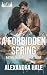 A Forbidden Spring