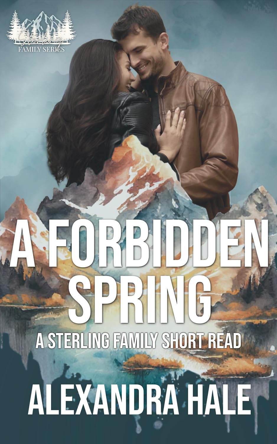 A Forbidden Spring (Sterling Family #3)