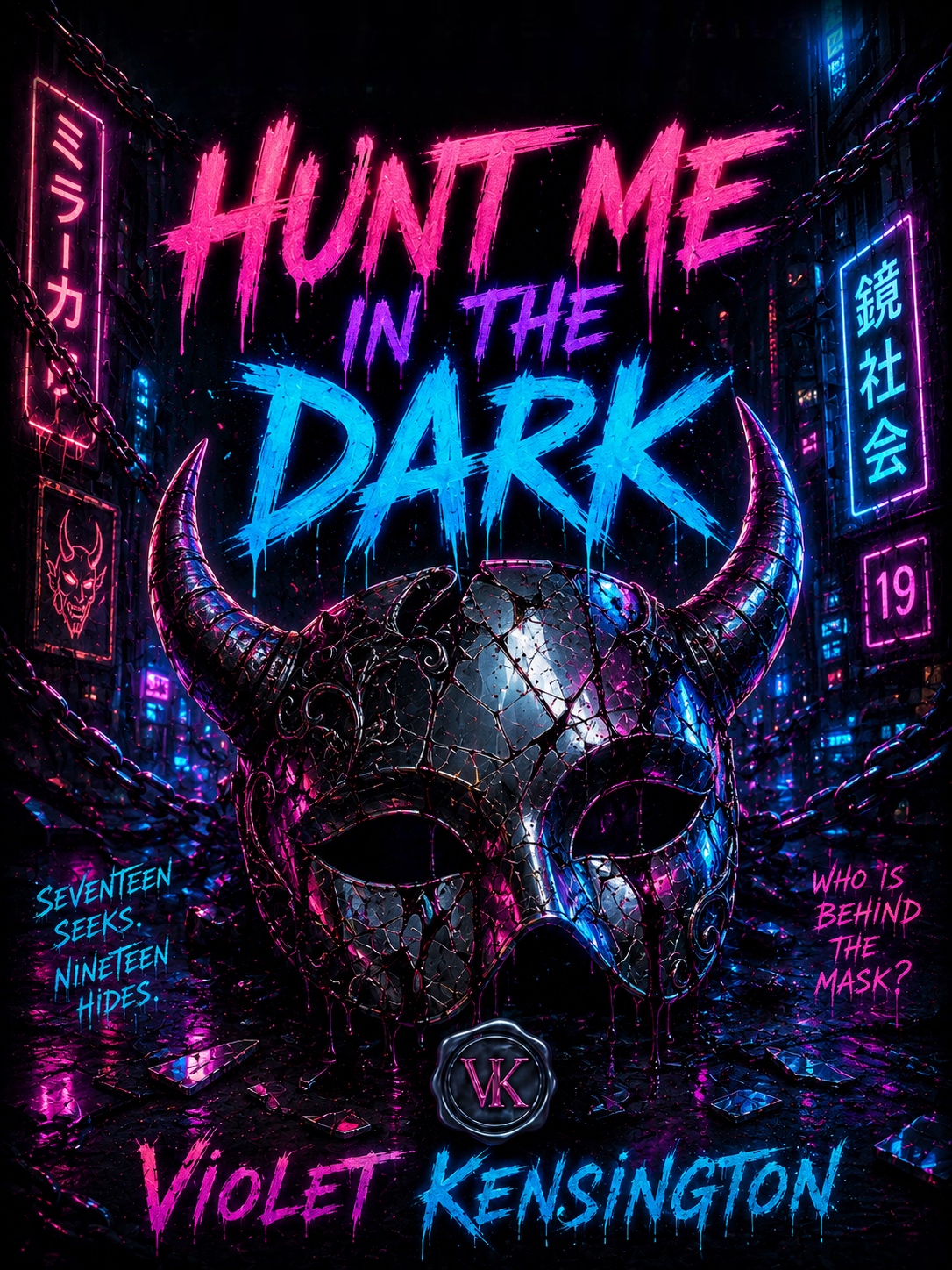 Hunt Me in the Dark: A Dark MM Romance