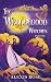 The Wellbegood Witches: Par...