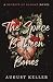 The Space Between Bones (Secrets of Salomé, # 2).