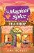 The Magical Spice Tea Shop