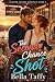 The Second Chance Shot: A S...