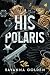His Polaris (Fear City Fallen Book 1)