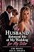 My Husband Betrayed Me at M...