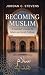 Becoming Muslim by Jordan Stevens