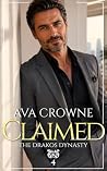Claimed: A Billionaire Age Gap Secret Baby Silver Fox Romance (The Drakos Dynasty Book 4)