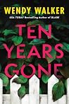Ten Years Gone