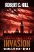Invasion by Robert C. Hill Invasion by Robert C. Hill