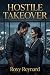 Hostile Takeover
